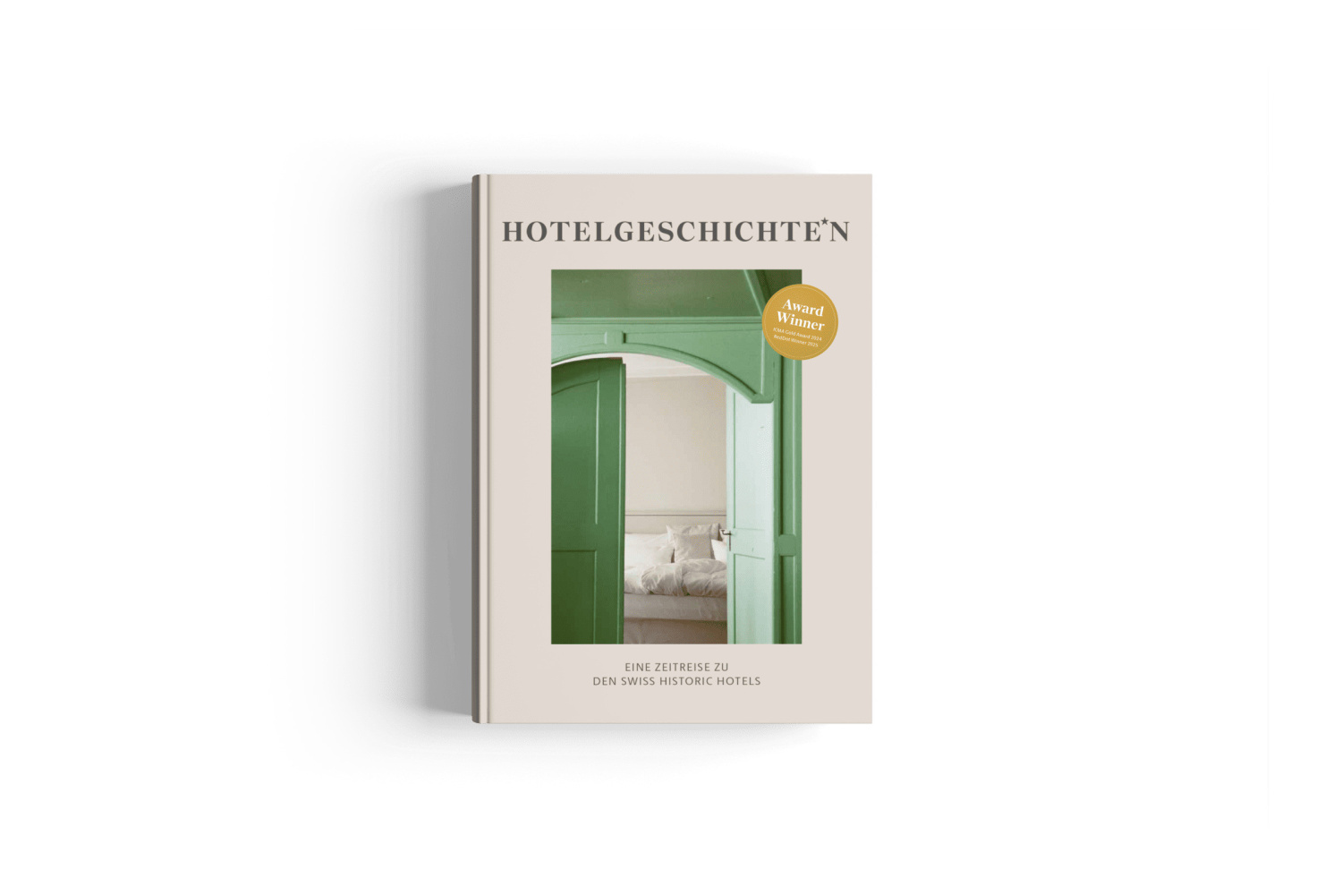 Swiss historic hotels cover hotelgeschichten 2026